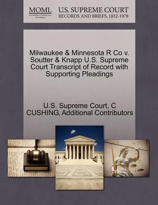 Milwaukee & Minnesota R Co v. Soutter & Knapp