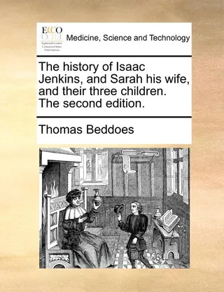 The History of Isaac Jenkins, and Sarah His Wife, and Their Three Children
