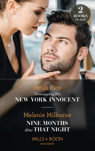 Unwrapping His New York Innocent / Nine Months After That Night