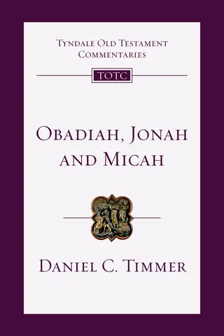 Obadiah Jonah and Micah