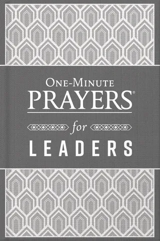 One-Minute Prayers for Leaders