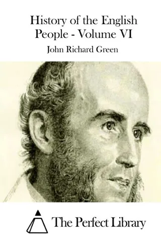 History of the English People Volume VI