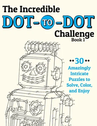 The Incredible Dot-to-Dot Challenge Book 1