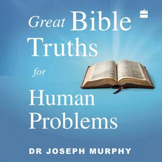 Great Bible Truths For Human Problems