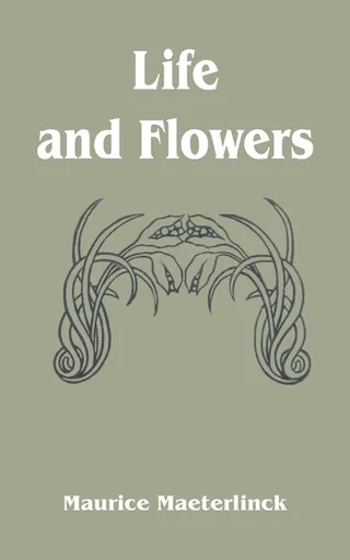 Life and Flowers