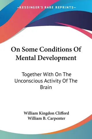 On Some Conditions Of Mental Development
