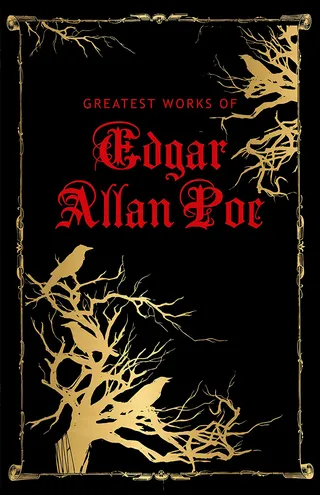 Greatest Works of Edgar Allan Poe
