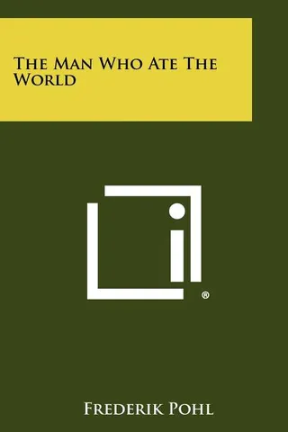 The Man Who Ate The World