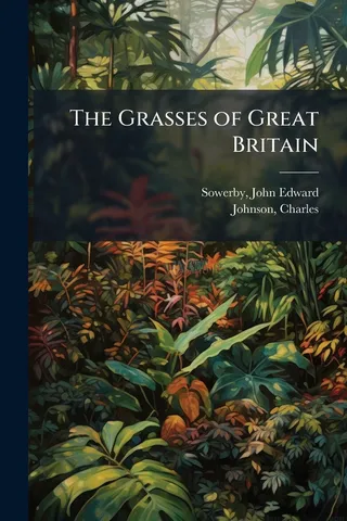 The Grasses of Great Britain