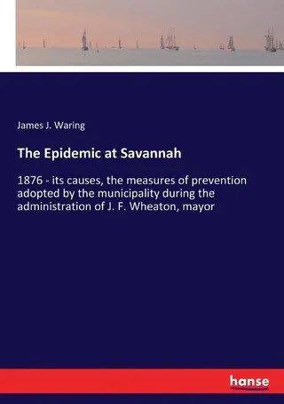 The Epidemic at Savannah