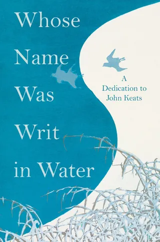 Whose Name was Writ in Water