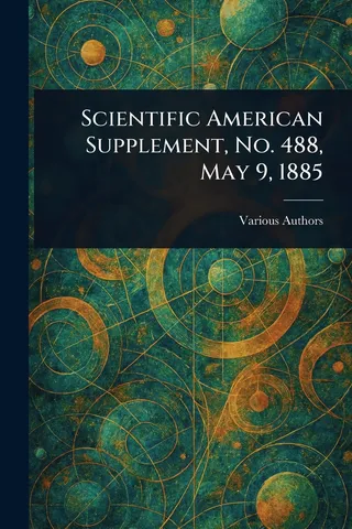 Scientific American Supplement No 488 May 9 1885