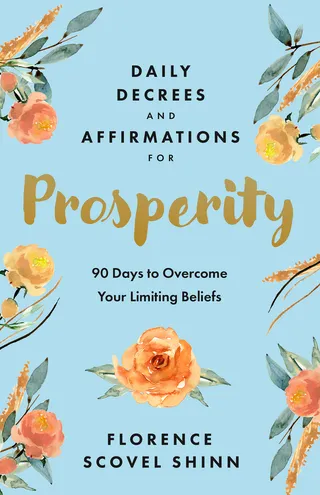 Daily Decrees and Affirmations for Prosperity