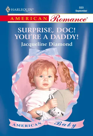 Surprise, Doc! You're a Daddy!