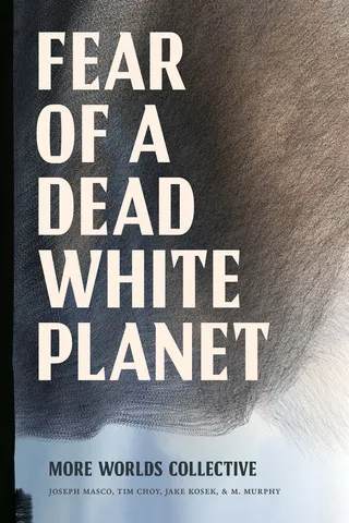 Fear of a Dead White Planet
