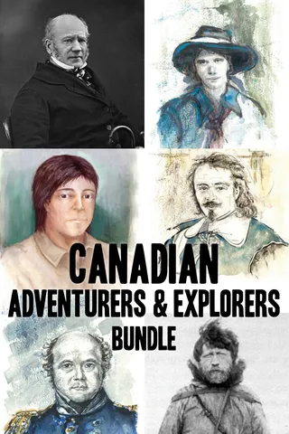 Canadian Adventurers and Explorers