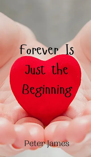 Forever Is Just the Beginning