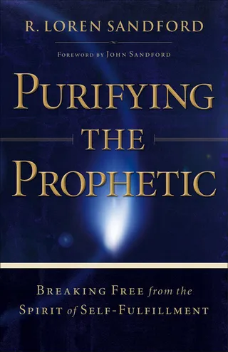 Purifying the Prophetic