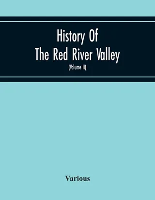 History of the Red River Valley