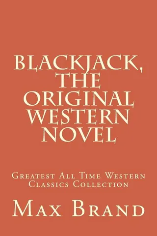 Blackjack The Original Western Novel