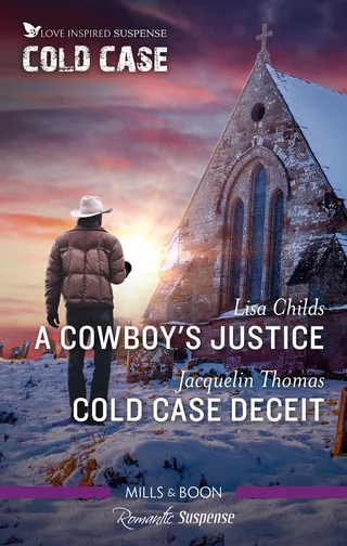 Cowboy's Justice / Cold Case Deceit