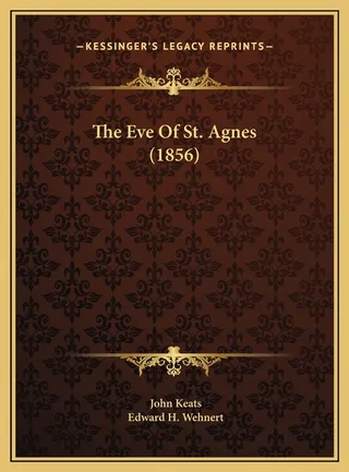 The Eve of St. Agnes