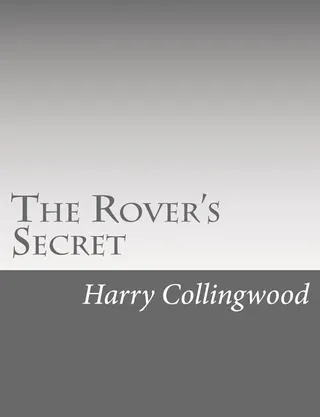 The Rover's Secret