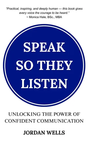 Speak So They Listen