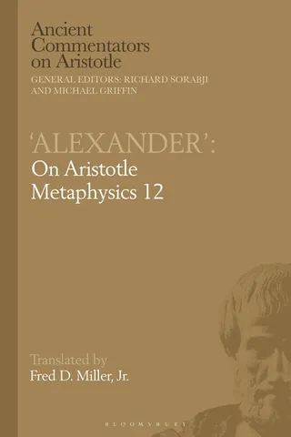 Alexander's On Aristotle Metaphysics 12
