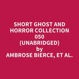 Short Ghost and Horror Collection