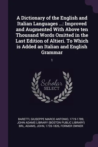 A Dictionary of the English and Italian Languages