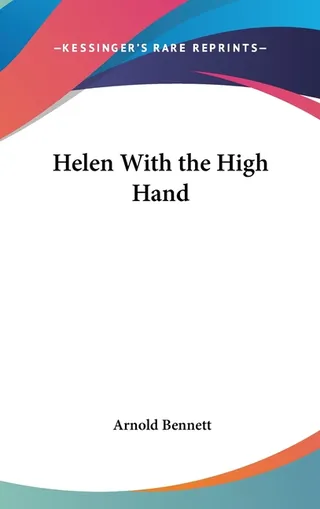 Helen with the High Hand