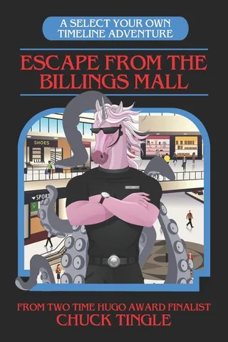 Escape From The Billings Mall