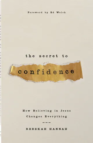 The Secret to Confidence