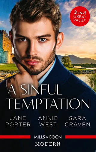A Sinful Temptation/Her Sinful Secret/The Sinner's Marriage Redemption/The Innocent's Sinful Craving