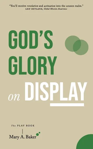 God's Glory on Display