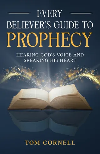 Every Believer's Guide to Prophecy