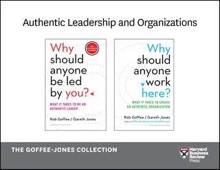 Authentic Leadership and Organizations