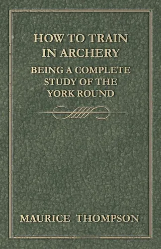 How to Train in Archery