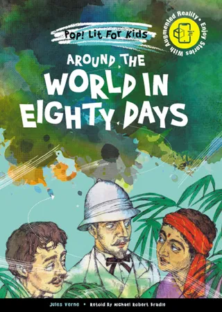 Around the World in Eighty Days: Pop! Lit for Kids