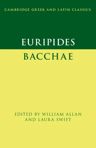 Euripides: Bacchae