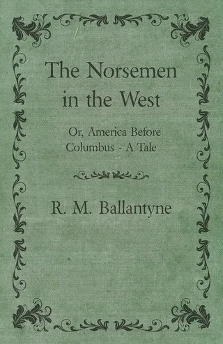 Norsemen in the West