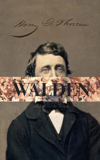 Walden: A Life in the Woods