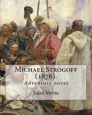 Michael Strogoff 1876