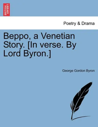 Beppo, a Venetian Story