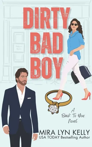 Dirty Bad Boy