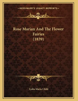 Rose Marian And The Flower Fairies