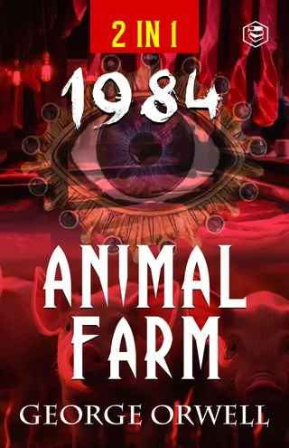1984 & Animal Farm (2In1): The International Best-Selling Classics