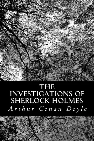 The Investigations of Sherlock Holmes