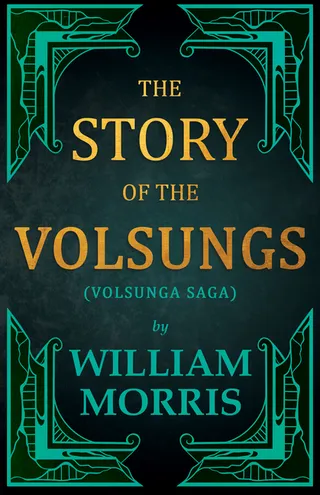 The Story of the Volsungs